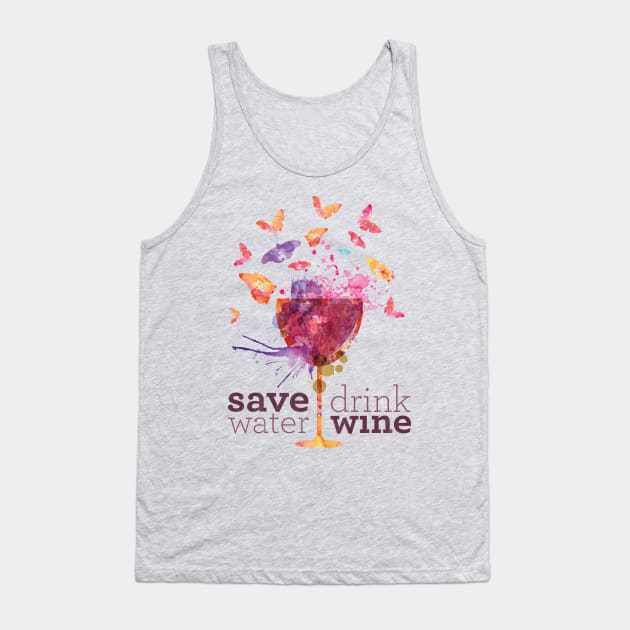 Wine lover - drink wine sommelier shirt Tank Top by OutfittersAve